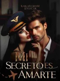 Portada de la novela Mi secreto es amarte.