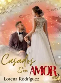 Portada de la novela CASADOS SIN AMOR