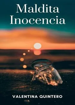 Portada de la novela MALDITA INOCENCIA