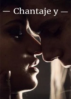 Portada de la novela Chantaje y