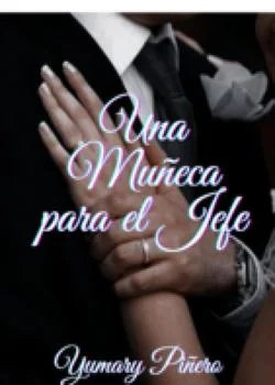 Portada de la novela Una Muñeca para el Jefe