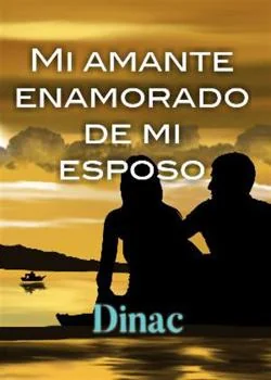 Mi amante enamorado de mi esposo