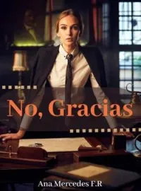 Portada de la novela No Gracias