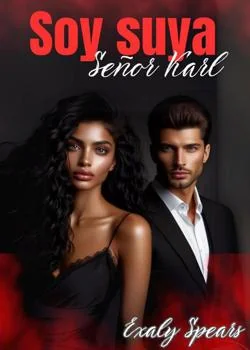 Portada de la novela Soy Suya Señor Karl.