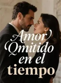 Portada de la novela Amor Omitido en el tiempo