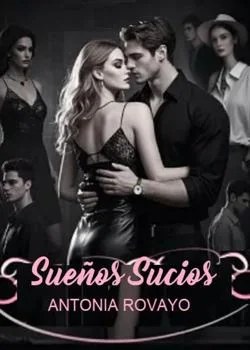 Portada de la novela SUEÑOS SUCIOS