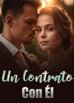 Portada de la novela Un contrato con él