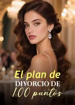 Portada de la novela El plan de divorcio de 100 puntos