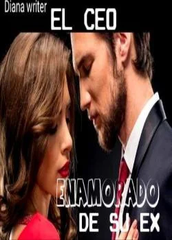 Portada de la novela El ceo enamorado de su ex