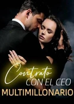 Portada de la novela CONTRATO CON EL CEO MULTIMILLONARIO