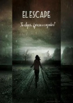 Portada de la novela El Escape