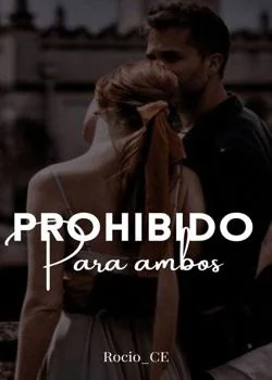 Portada de la novela Prohibido Para Ambos