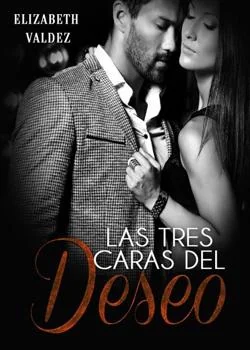 Portada de la novela Las tres caras del deseo