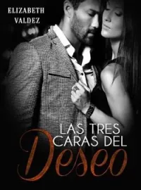 Portada de la novela Las tres caras del deseo