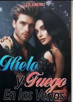 Portada de la novela Hielo y Fuego en las Venas