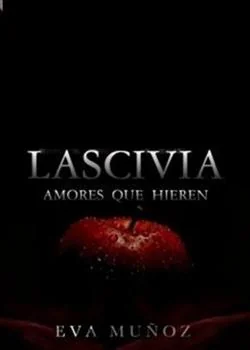 Portada de la novela Pecados Placenteros: Lascivia