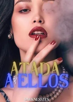 Portada de la novela Atada de ellos 