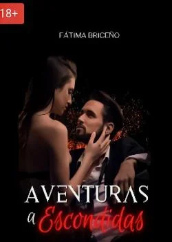 Portada de la novela Aventuras a Escondidas