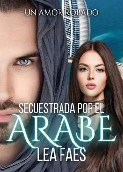 Portada de la novela Secuestrada por el árabe