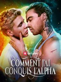 Comment j'ai conquis l'AlphaMini-dramas