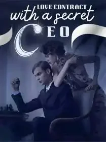 Love Contract With A Secret CEO