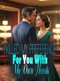 I killed My Preference For You With My Own Hands Novel Cover