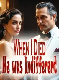 When I Died, He was Indifferent Novel Cover
