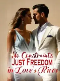 No Constraints, Just Freedom in Love’s River Novel Cover
