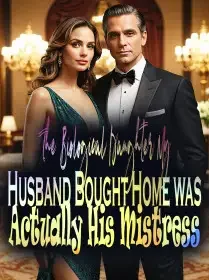 The Biological Daughter My Husband Bought Home was Actually His Mistress Novel Cover