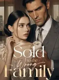 Sold to the Wrong Family Novel Cover