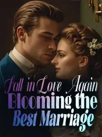 Fall in Love Again: Blooming the Best Marriage Novel Cover