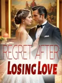 Regret After Losing Love Novel Cover