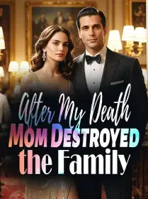 After My Death, Mom Destroyed the Family Novel Cover