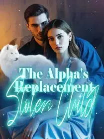 The Alpha's Replacement: Stolen Child
