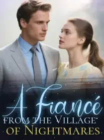 A Fiancé from the Village of Nightmares