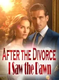 After the Divorce: I Saw the Dawn Novel Cover