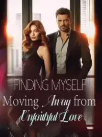 Finding Myself: Moving Away from Unfaithful Love Novel Cover