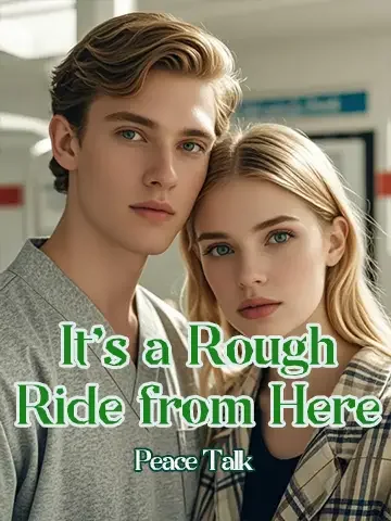 It’s a Rough Ride from Here Novel Cover