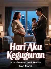 Sampul Novel Hari Aku Keguguran, Suami Pamer Anak Haram