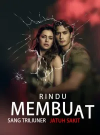 Sampul Novel Rindu Membuat Sang Triliuner Jatuh Sakit