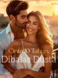 Sampul Novel Cinta 10 Tahun, Dibalas Dusta