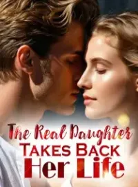 The Real Daughter Takes Back Her Life Novel Cover