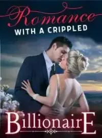 Romance With A Crippled Billionaire Novel Cover