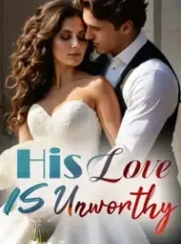 His Love Is Unworthy Novel Cover