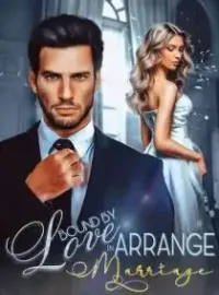 Bound by Love in Arranged Marriage Novel Cover