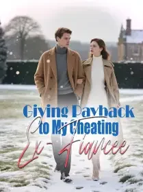 Giving Payback to My Cheating Ex-Fiancee Novel Cover