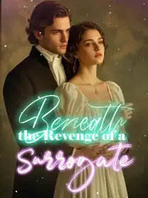 Beneath the Revenge of a Surrogate Novel Cover