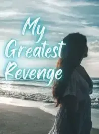 My Greatest Revenge Novel Cover