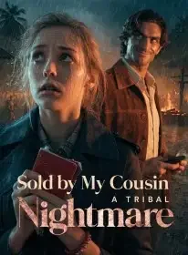 Sold by My Cousin A Tribal Nightmare Novel Cover