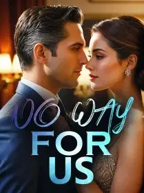 NO WAY FOR US Novel Cover